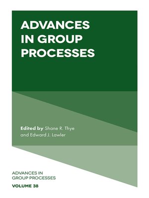 cover image of Advances in Group Processes, Volume 38